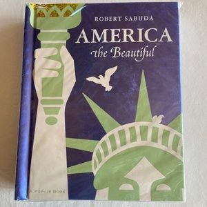 America the Beautiful First Edition pop-up book by Robert Sabuda.